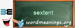 WordMeaning blackboard for sextant